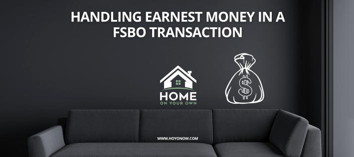 Handling Earnest Money in a FSBO Transaction